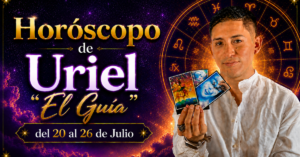 Horóscopo del 20 al 26 de Julio de Uriel “El Guía”: predicciones para todos los signos del zodiaco aquí